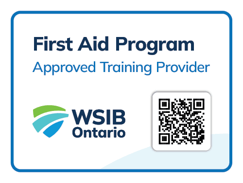 WSIB Approved Training Provider CSA Approved First Aid Program